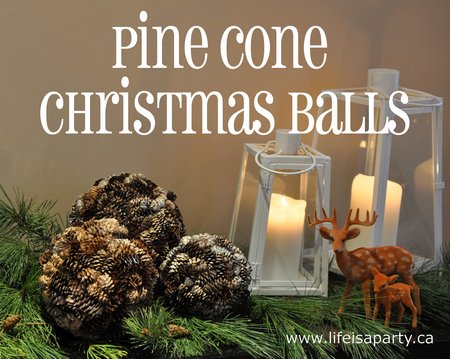 DIY Pine Cone Christmas Balls: Easy to make and beautiful. Made with simple pinecones glued to styrofoam balls. Perfect for Christmas.