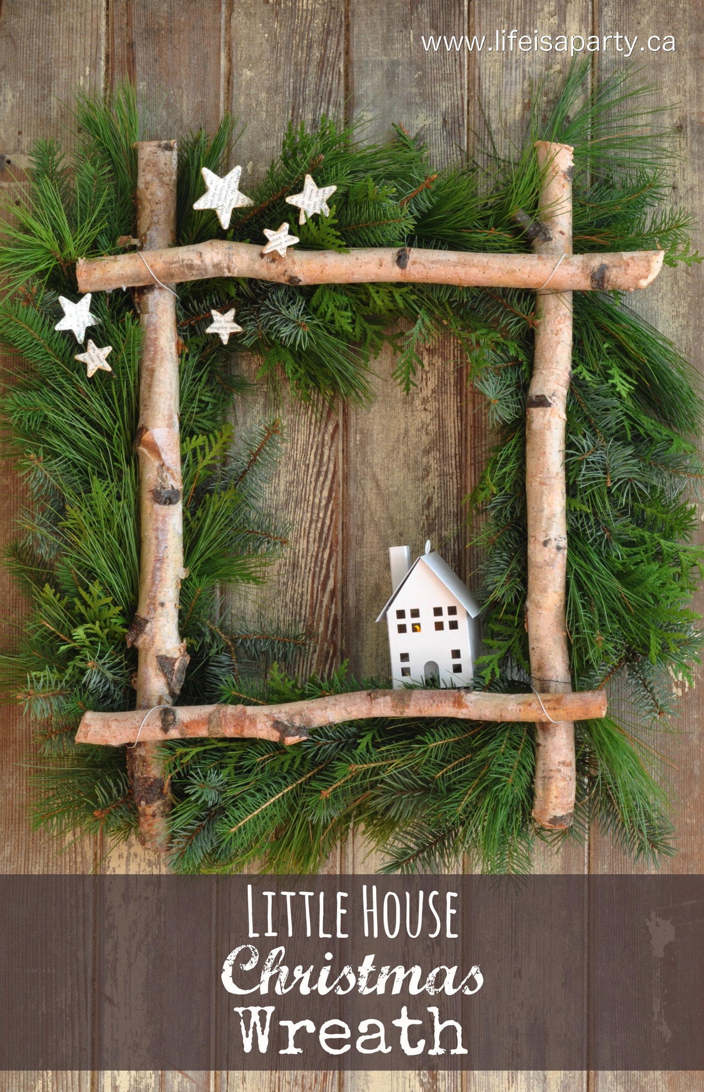 Little House Christmas Wreath -full tutorial to make your own wreath from some gathered greens, birch logs, and a coat hanger. Perfect for Christmas.