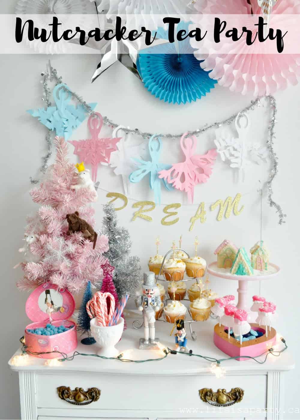 Nutcracker Tea Party: ideas for themed foods and decor