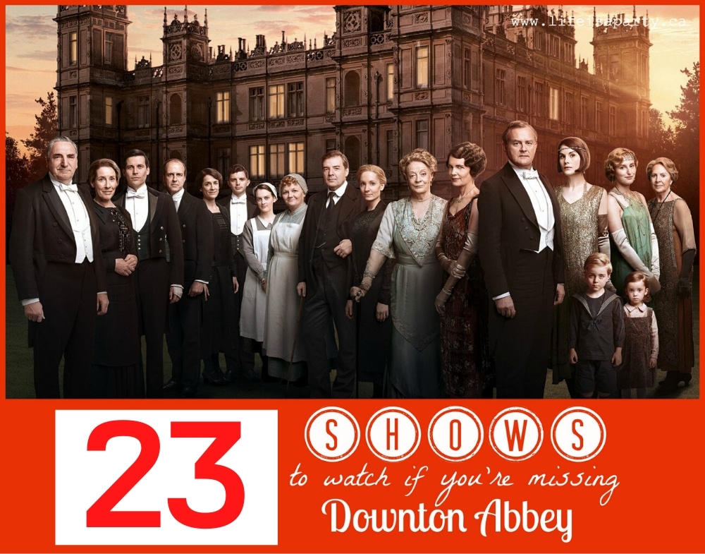 If You Like Downton Abbey Watch These: 23 suggestions for great historial drama tv shows or mini series for any fan of Downton Abbey to enjoy.