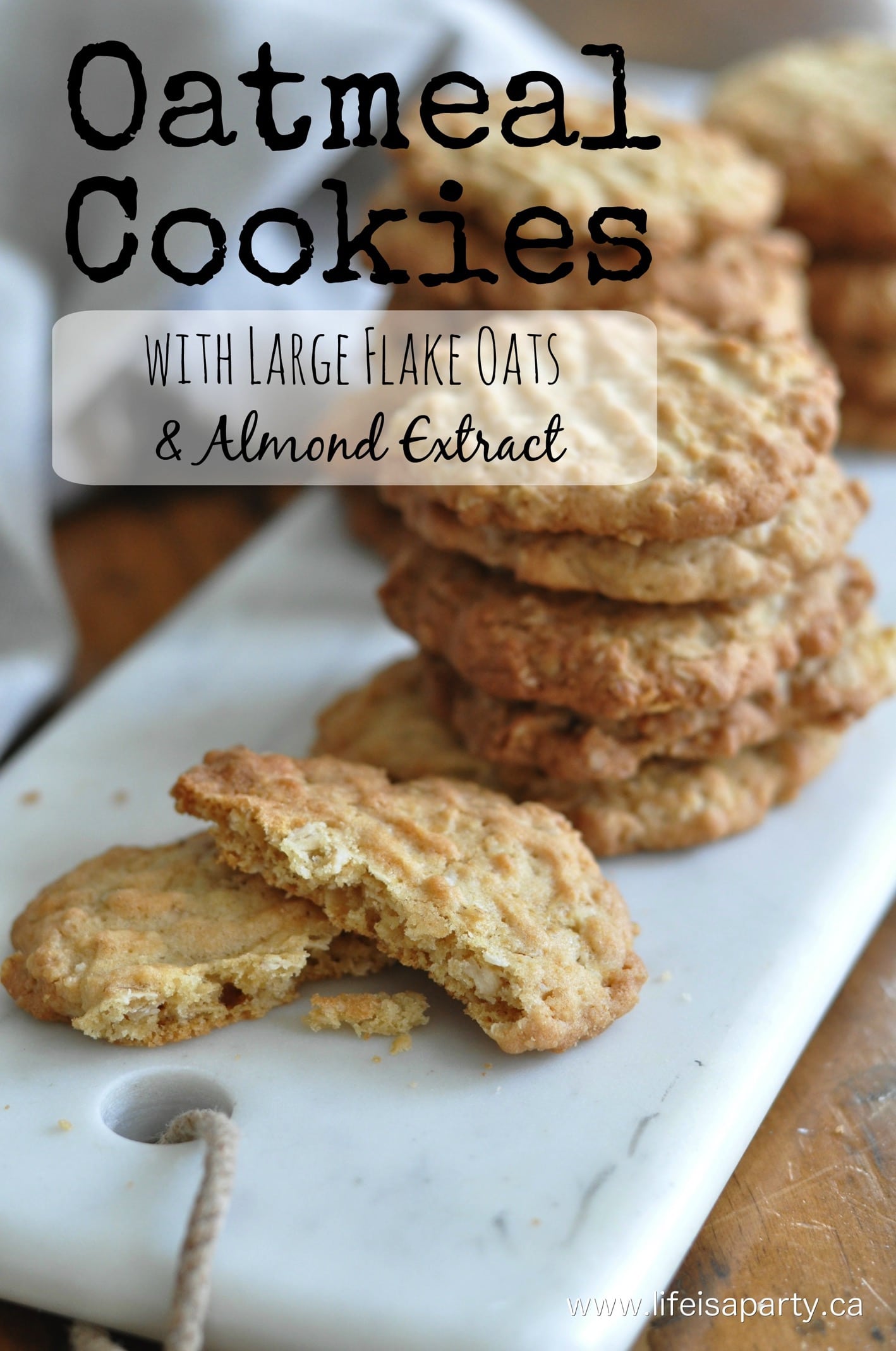 Large Flake Oatmeal Cookies: The addition of almond extract and large flake oats make these not your average oatmeal cookies.