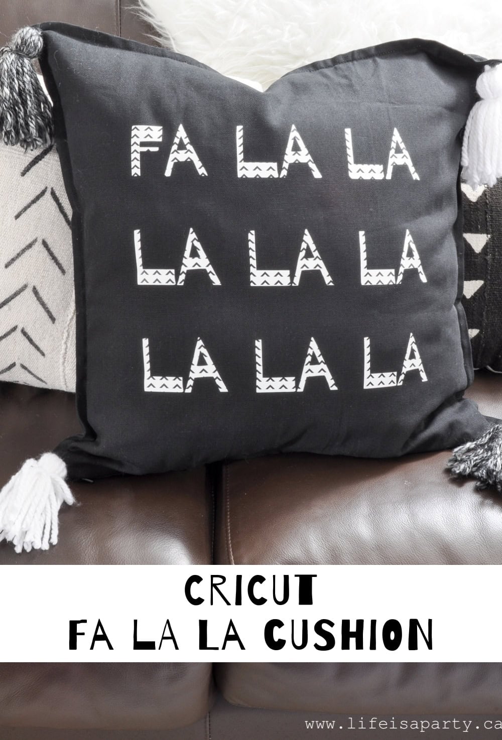 Cricut Fa La La Pillow