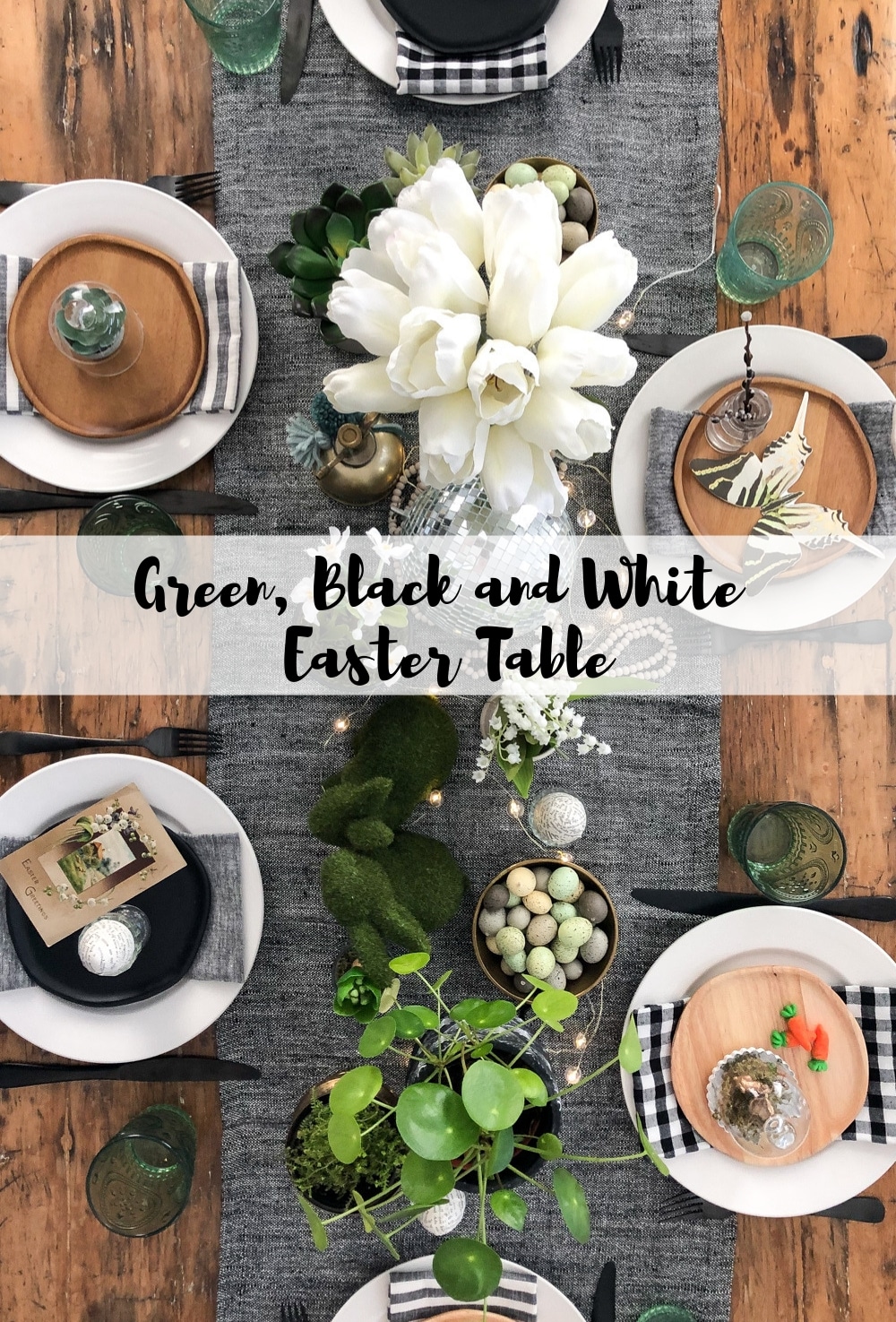 Green, Black and White Easter Table: 8 different place settings to give you lots of inspiration for setting an extra special Easter Table.