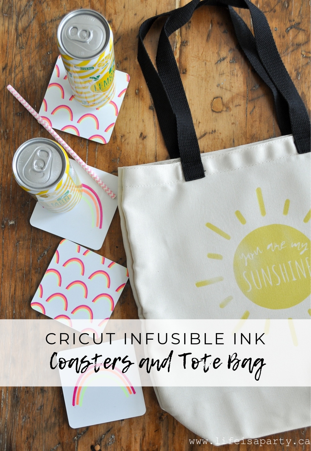 Cricut Infusible Ink Ideas for Coasters and Tote Bag: create a "you are my sunshine" tote bag, or rainbow coasters with Cricut's new Infusible Ink.