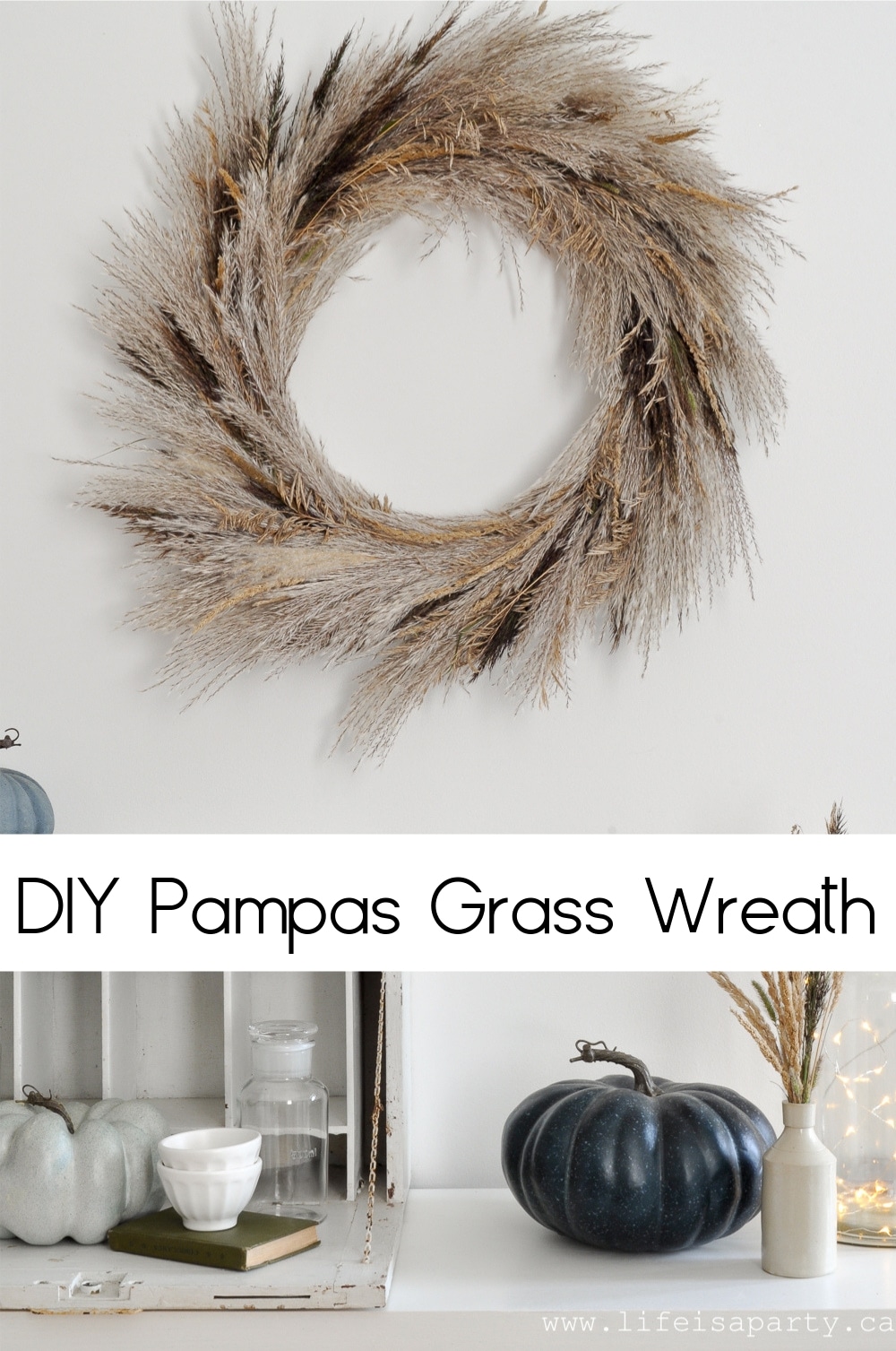 Easy DIY Pampas Grass Wreath