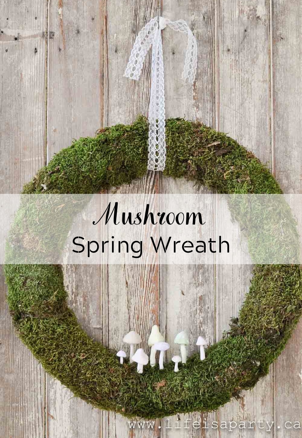 Mushroom Spring Wreath: DIY mushrooms made from air dry clay and painted pastel colours for spring on a moss covered wreath.