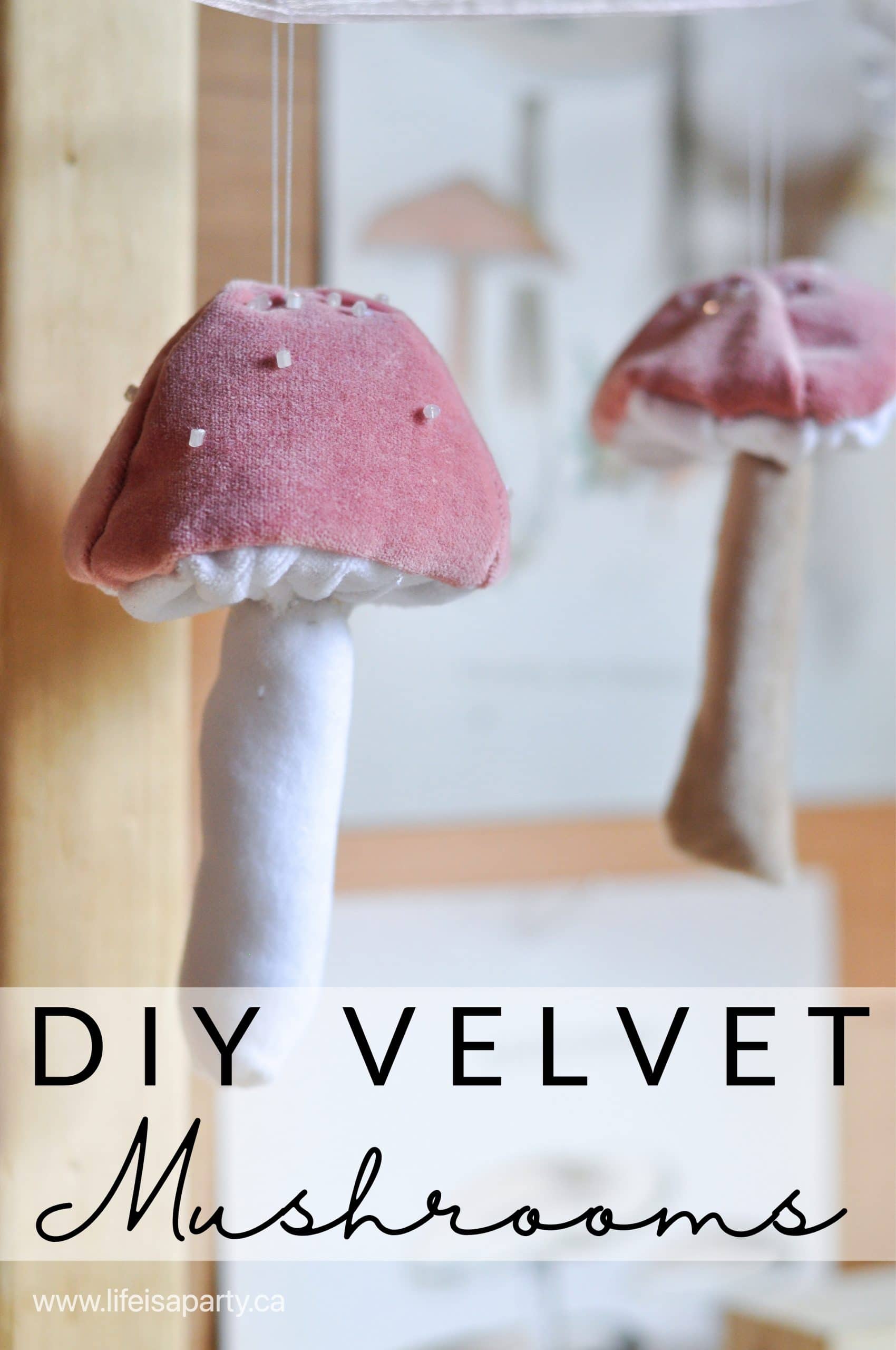DIY Velvet Mushroom Craft: make your own Anthropologie inspired velvet mushrooms perfect as decor, or as an ornament.
