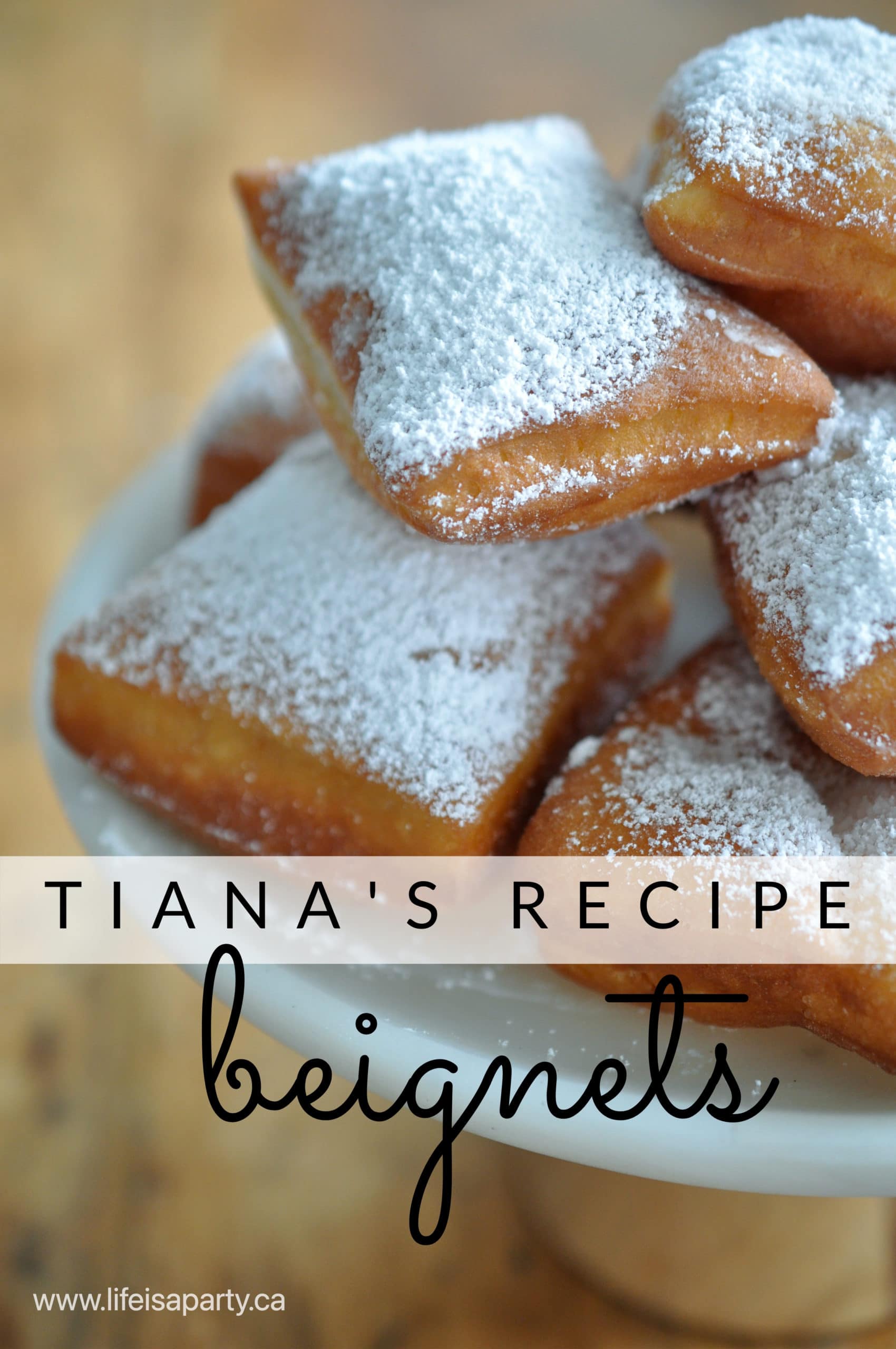 Tiana’s Beignet Recipe from The Princess and The Frog
