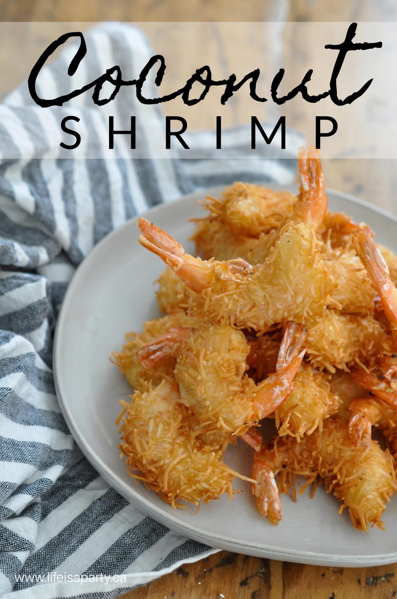 Coconut Shrimp Recipe - Life is a Party