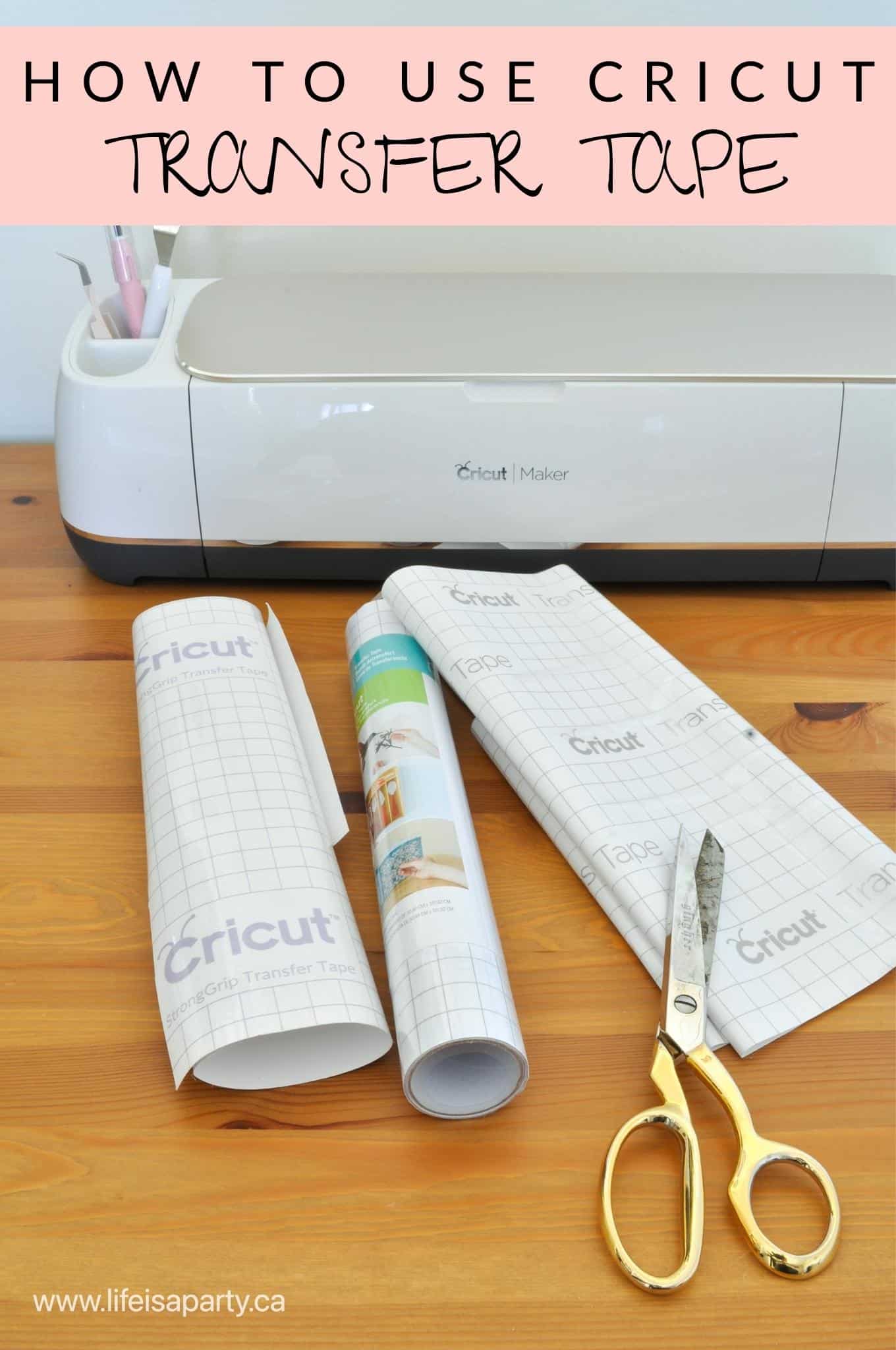 How To Use Cricut Transfer Tape: step by step guide on how to use Cricut transfer tape with vinyl projects.