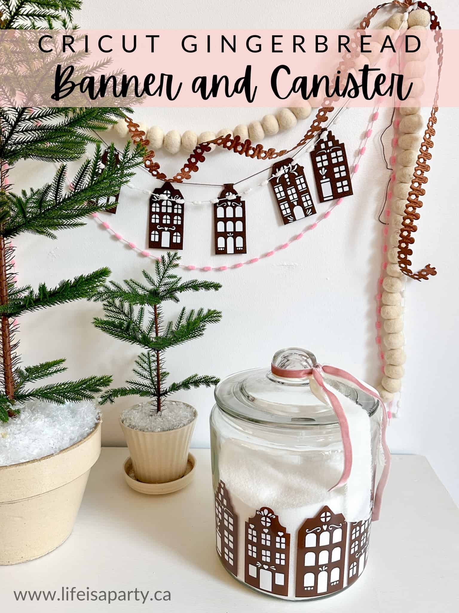 gingerbread house banner and canister